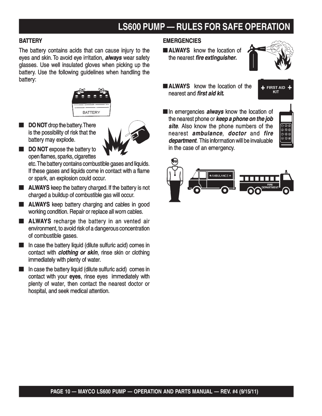 Multiquip manual LS600 PUMP — RULES FOR SAFE OPERATION, Battery, Emergencies 