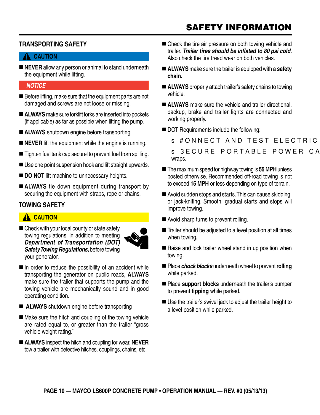 Multiquip LS600P operation manual TRaNSpORTiNg SafeTY, TOWiNg SafeTY, „ Always shutdown engine before transporting 