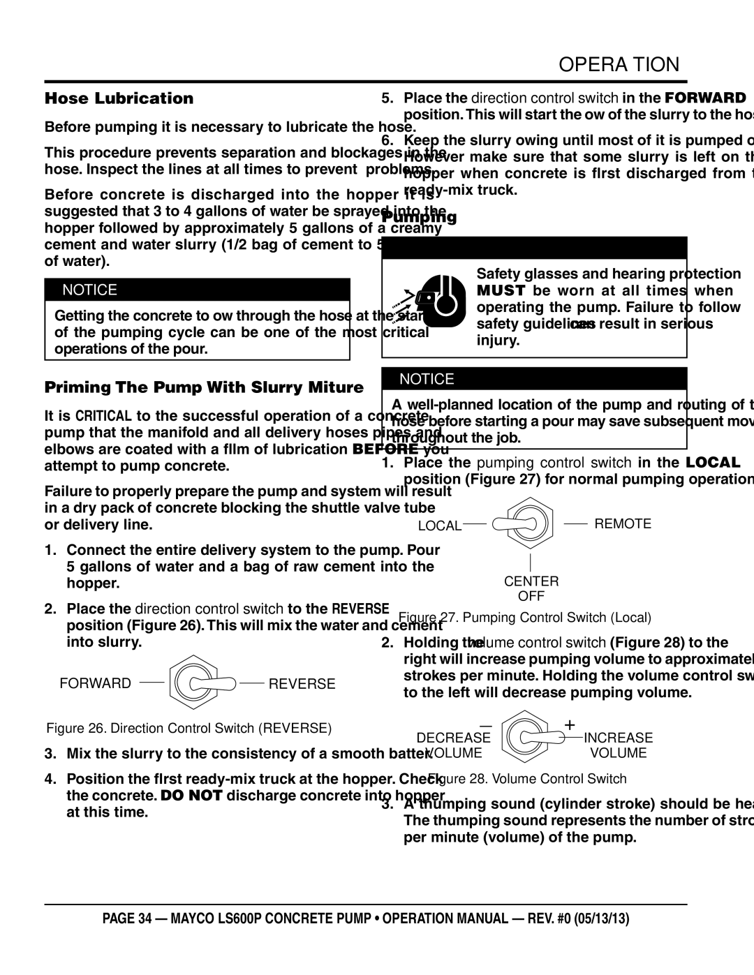 Multiquip LS600P operation manual Hose Lubrication, Priming The Pump With Slurry Mixture, Pumping 