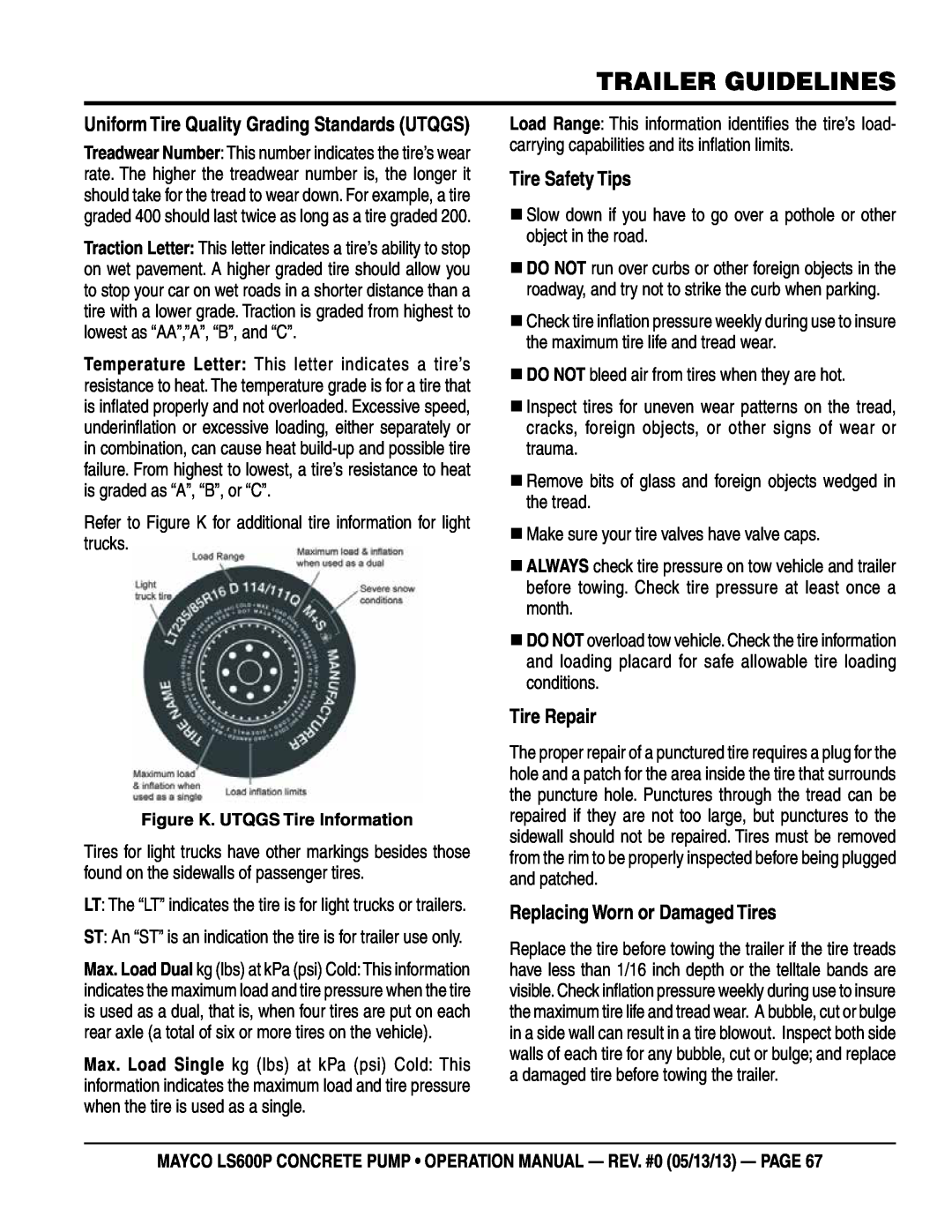 Multiquip LS600P operation manual Tire Safety Tips, Tire Repair, Replacing Worn or Damaged Tires, trailer guidelines 