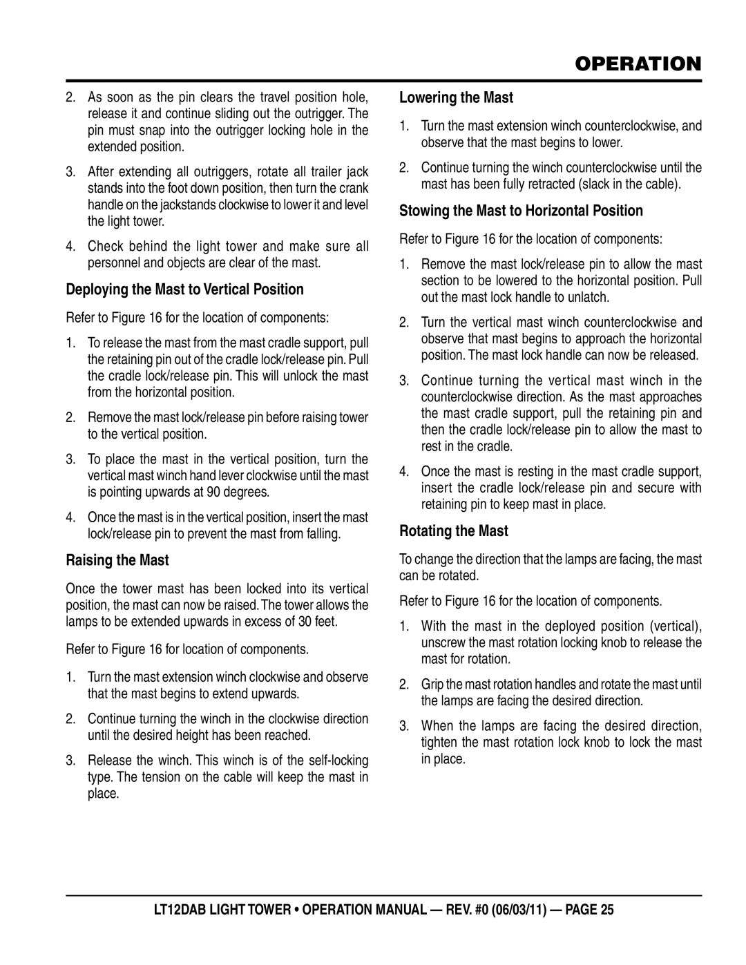 Multiquip LT12DAB Deploying the Mast to Vertical Position, Raising the Mast, Lowering the Mast, Rotating the Mast 
