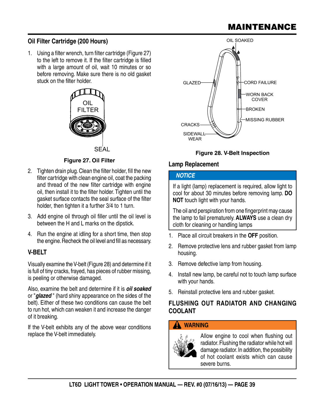 Multiquip LT6D Oil Filter Cartridge 200 Hours, Belt, Lamp Replacement, Flushing Out Radiator and Changing Coolant 