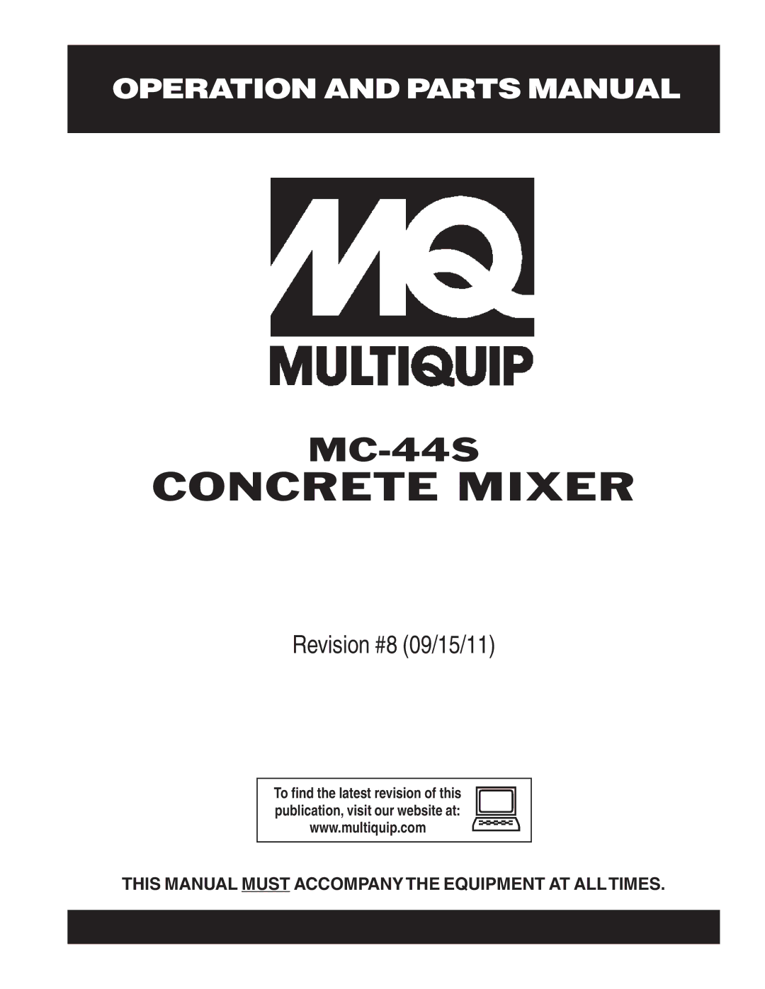 Multiquip MC-44S manual Concrete Mixer 