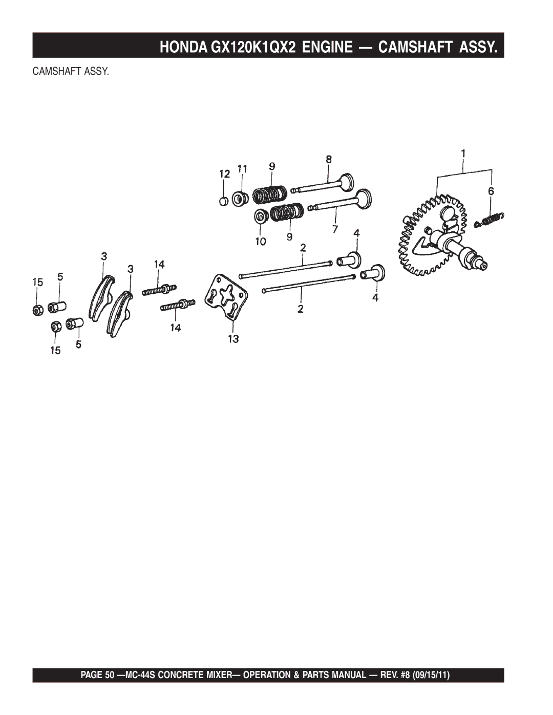 Multiquip MC-44S manual Honda GX120K1QX2 Engine Camshaft Assy 