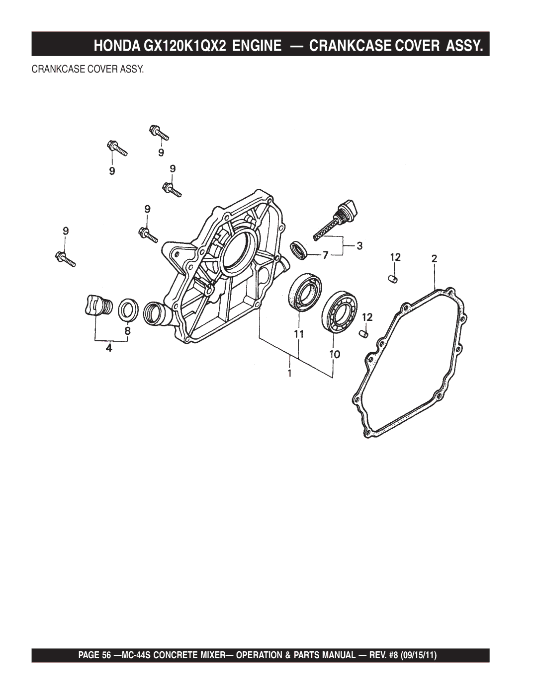 Multiquip MC-44S manual Honda GX120K1QX2 Engine Crankcase Cover Assy 