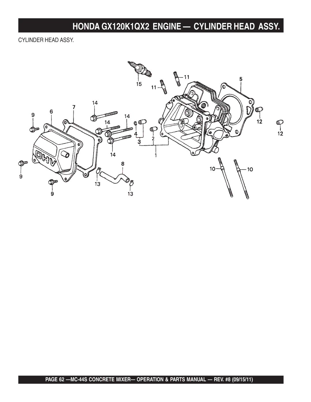 Multiquip MC-44S manual Honda GX120K1QX2 Engine Cylinder Head Assy 