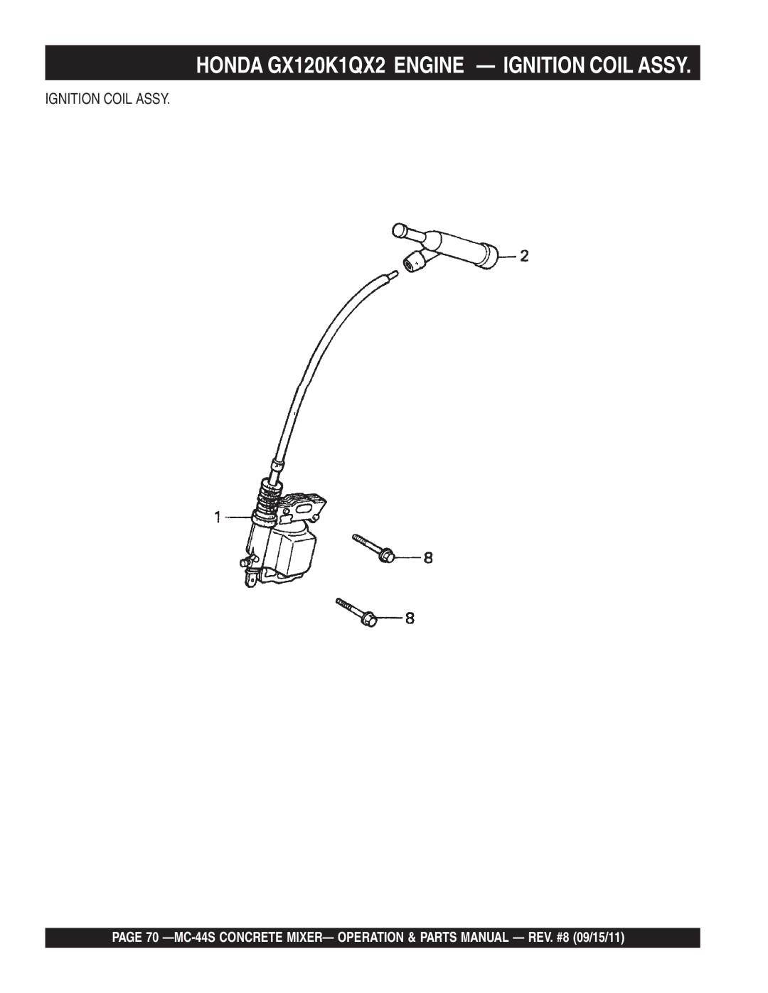 Multiquip MC-44S manual Honda GX120K1QX2 Engine Ignition Coil Assy 