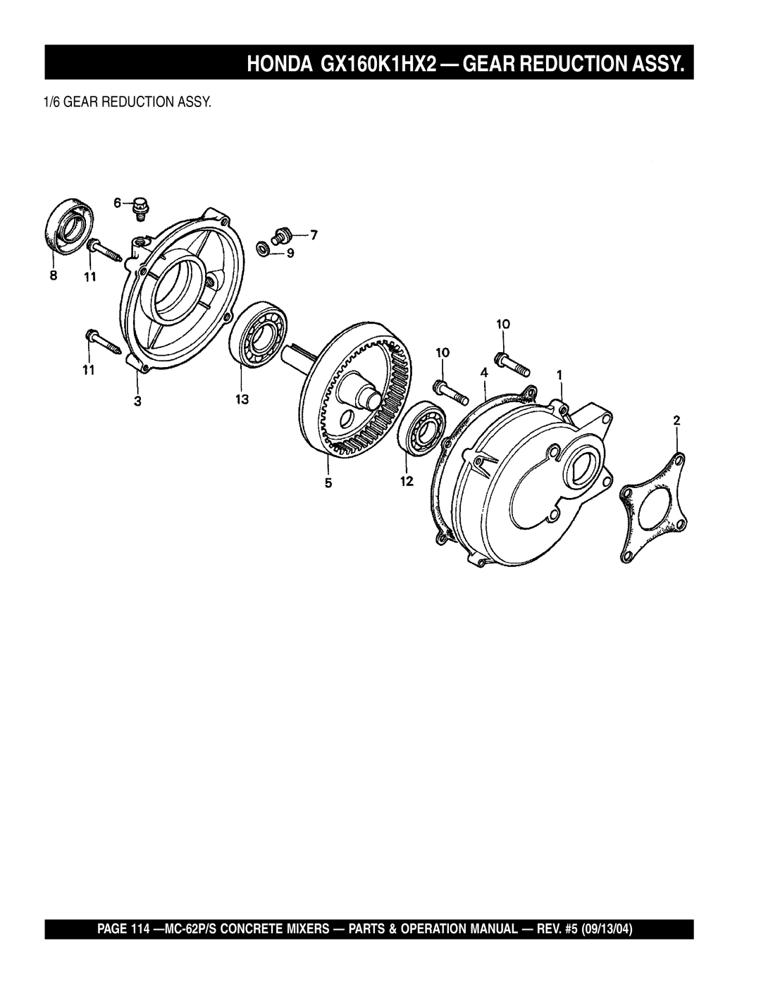 Multiquip MC-62S, MC-62P manual Honda GX160K1HX2 Gear Reduction Assy 