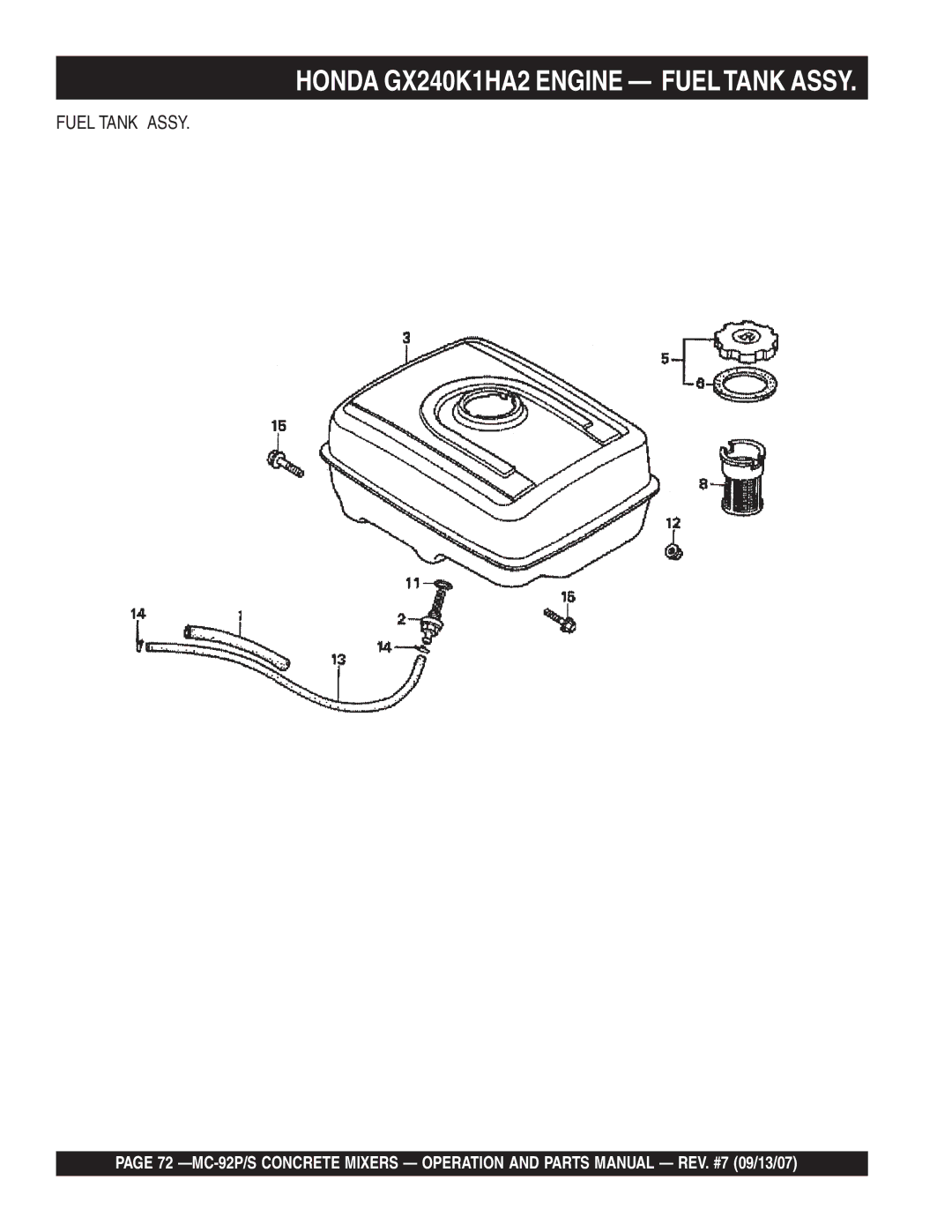 Multiquip MC-92S, MC-92P manual Honda GX240K1HA2 Engine Fueltank Assy, Fuel Tank Assy 