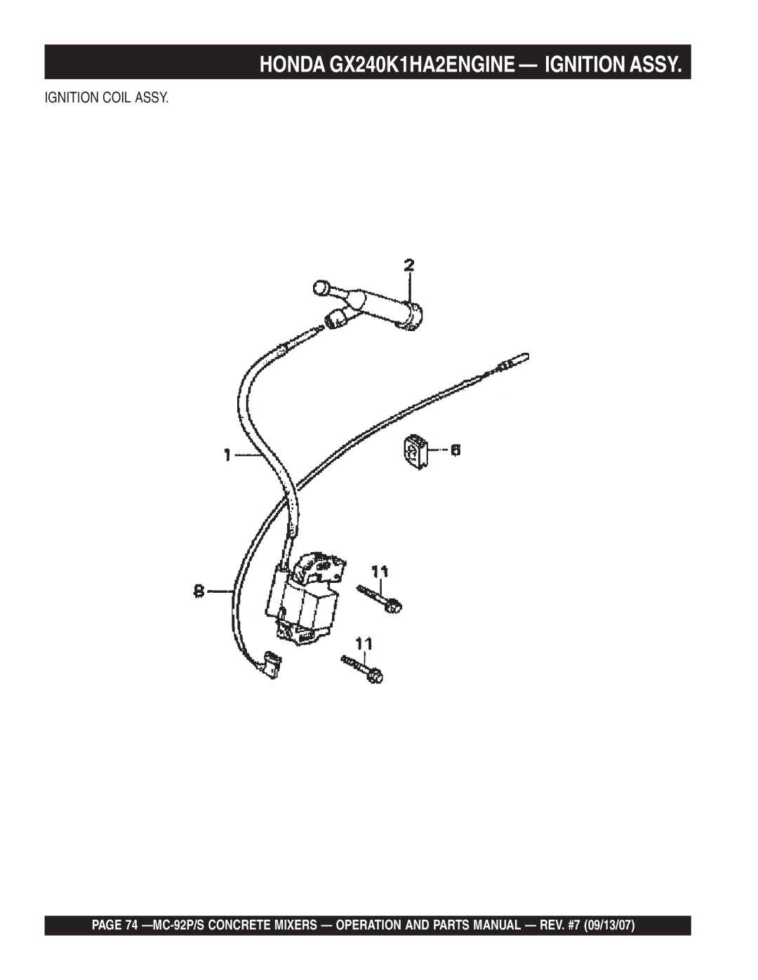 Multiquip MC-92S, MC-92P manual Honda GX240K1HA2ENGINE Ignition Assy, Ignition Coil Assy 