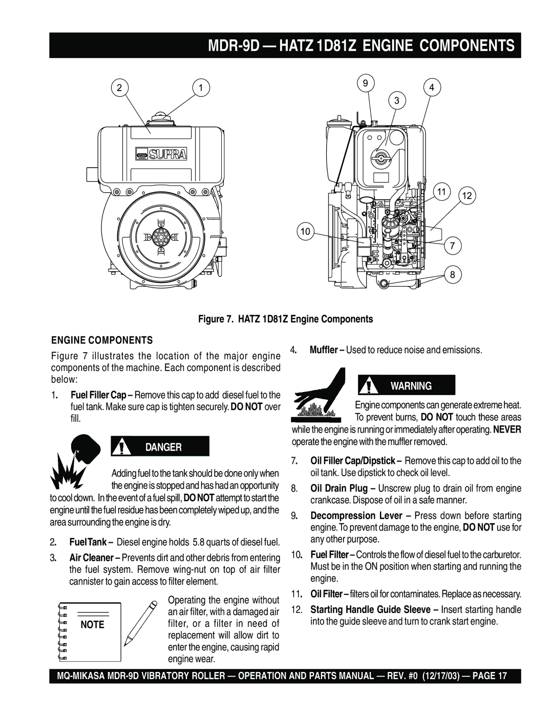 Multiquip MDR-9D manual Engine Components, Cannister to gain access to filter element, Filter, or a filter in need 