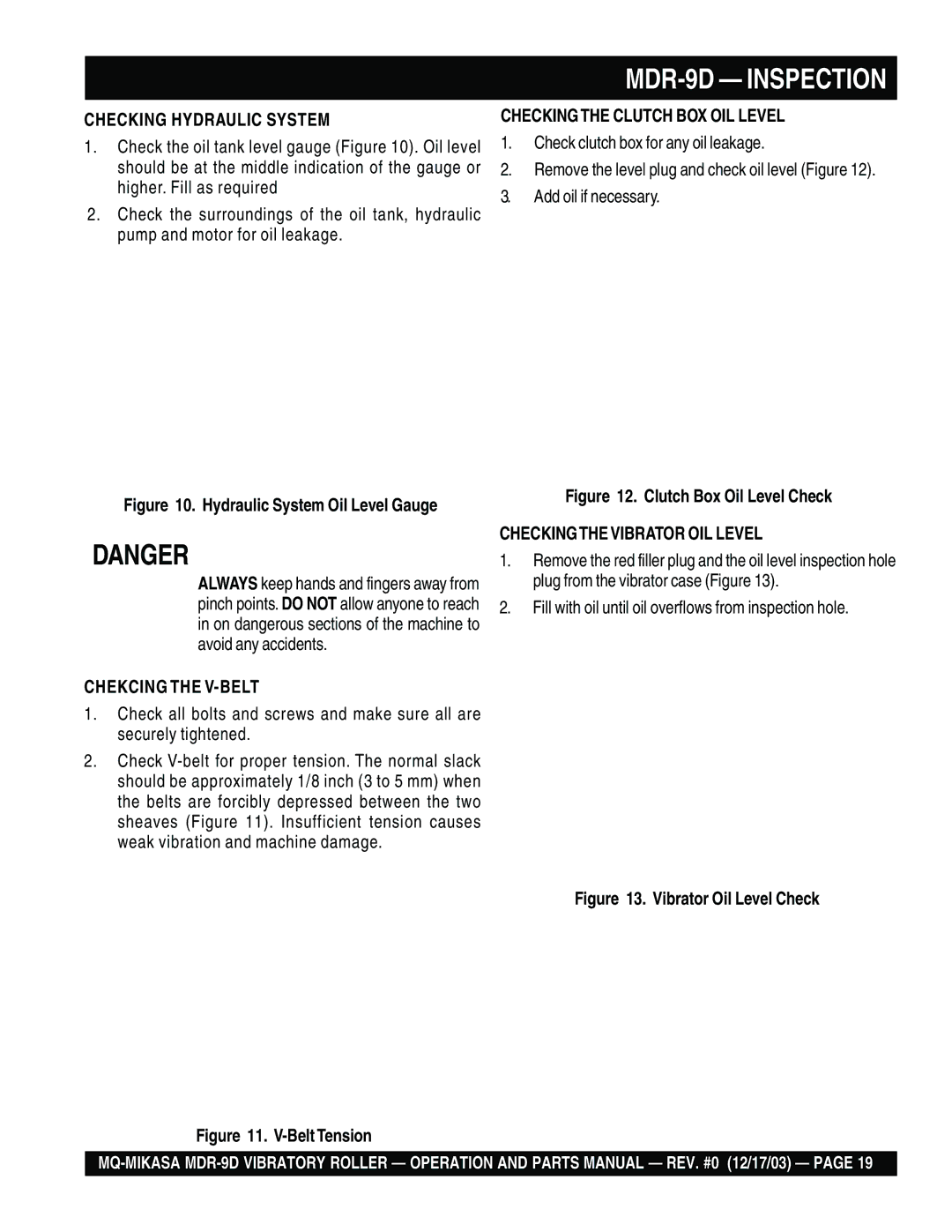 Multiquip MDR-9D manual Checking Hydraulic System, Chekcing the V-BELT, Checkingthe Clutch BOX OIL Level 