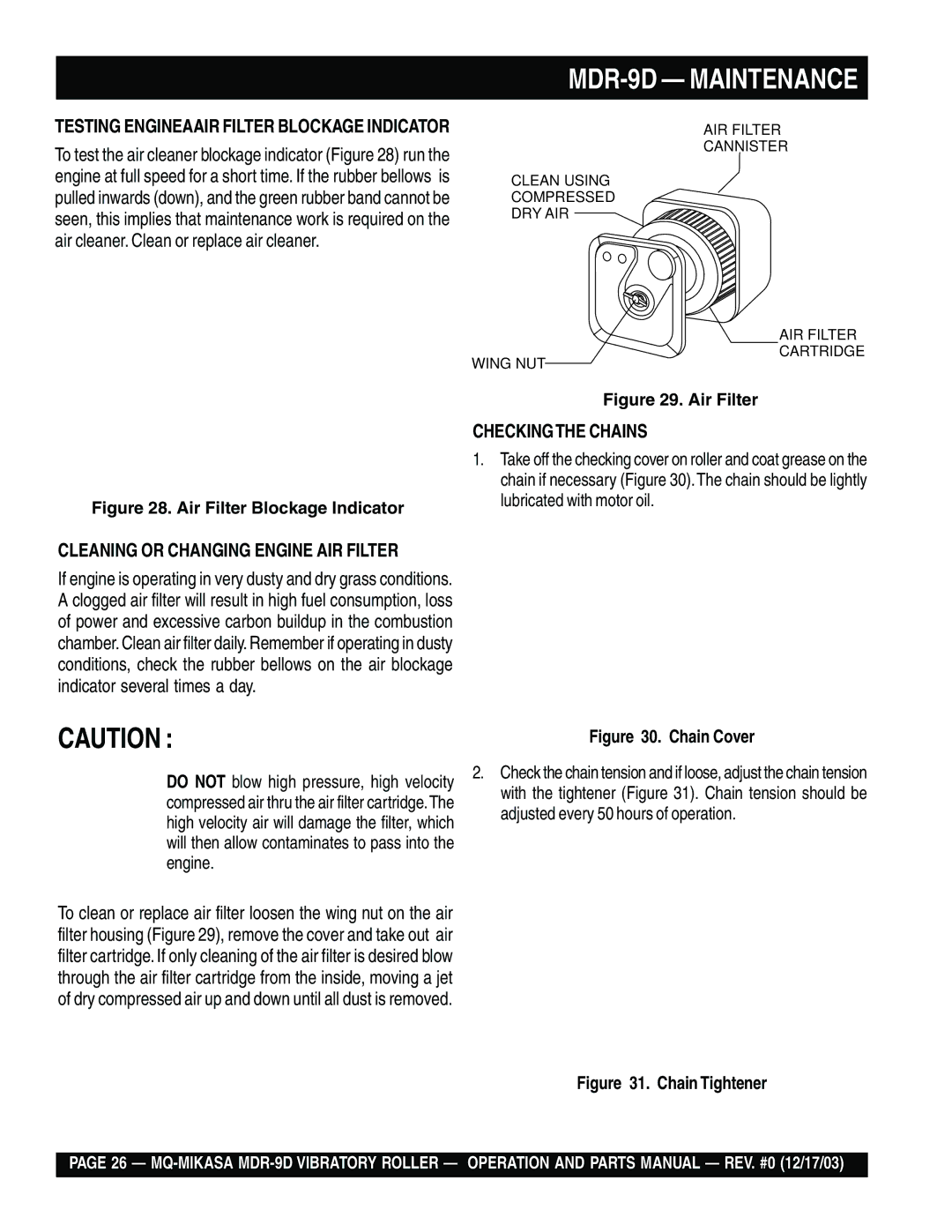 Multiquip MDR-9D manual Checkingthe Chains 