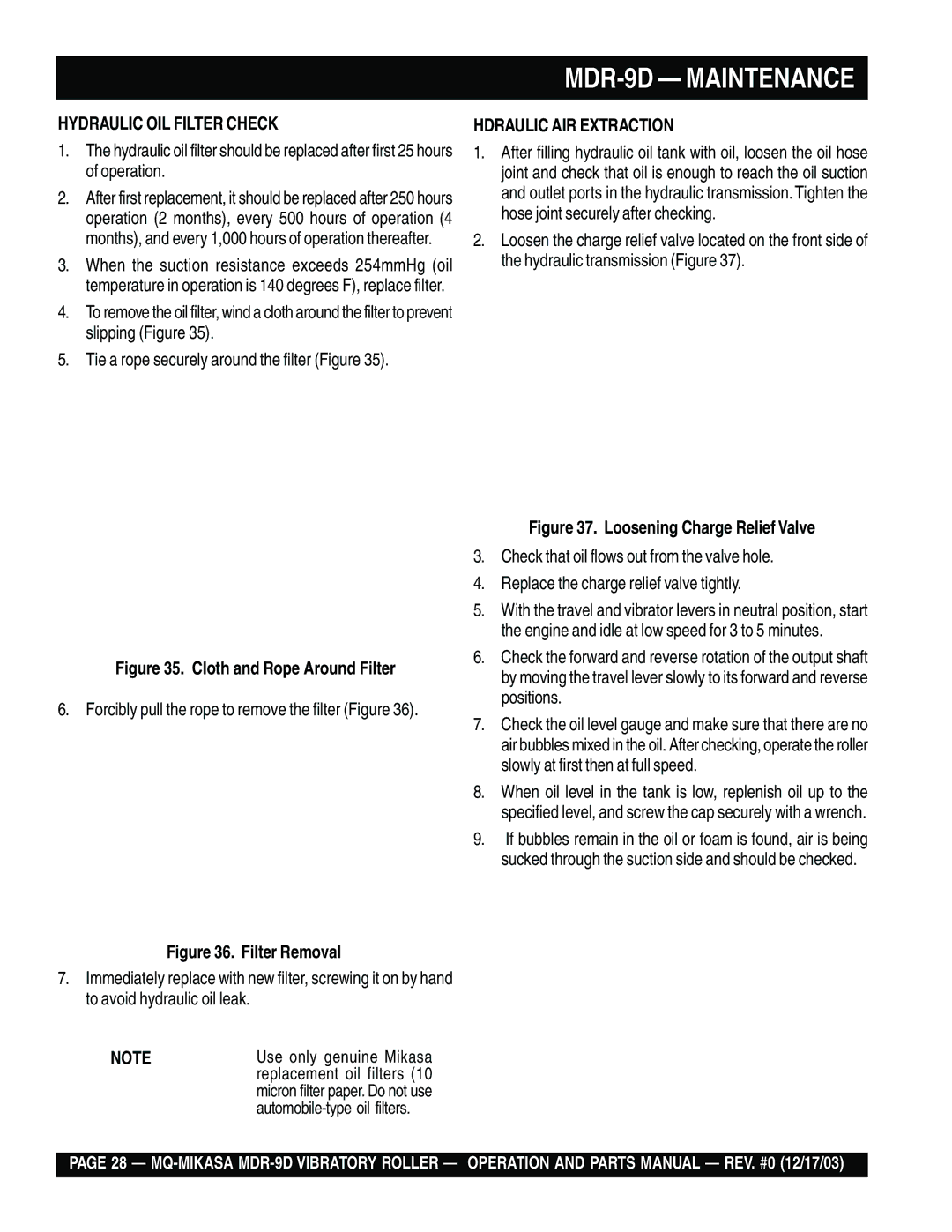 Multiquip MDR-9D Hydraulic OIL Filter Check, Hdraulic AIR Extraction, Forcibly pull the rope to remove the filter Figure 