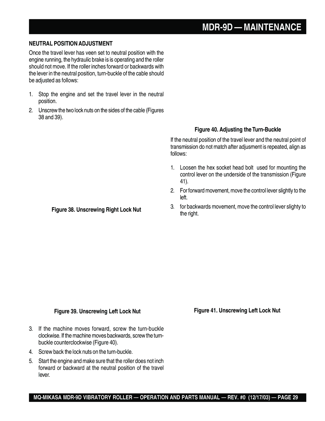 Multiquip MDR-9D manual Neutral Position Adjustment, Unscrewing Right Lock Nut 