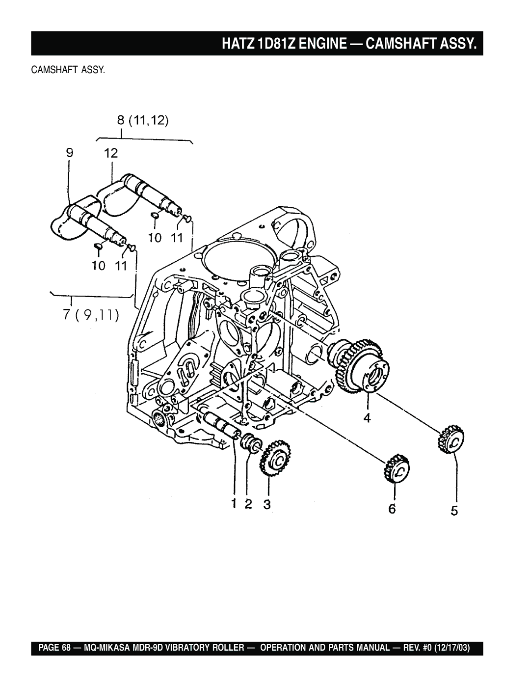 Multiquip MDR-9D manual Hatz 1D81Z Engine Camshaft Assy 