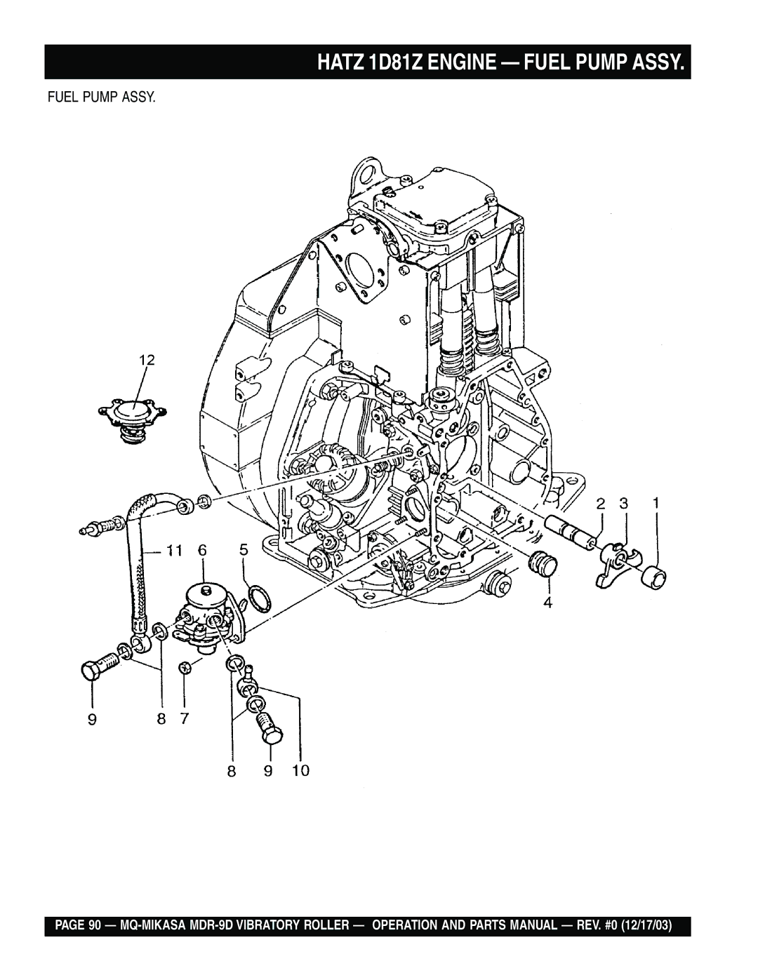 Multiquip MDR-9D manual Hatz 1D81Z Engine Fuel Pump Assy 