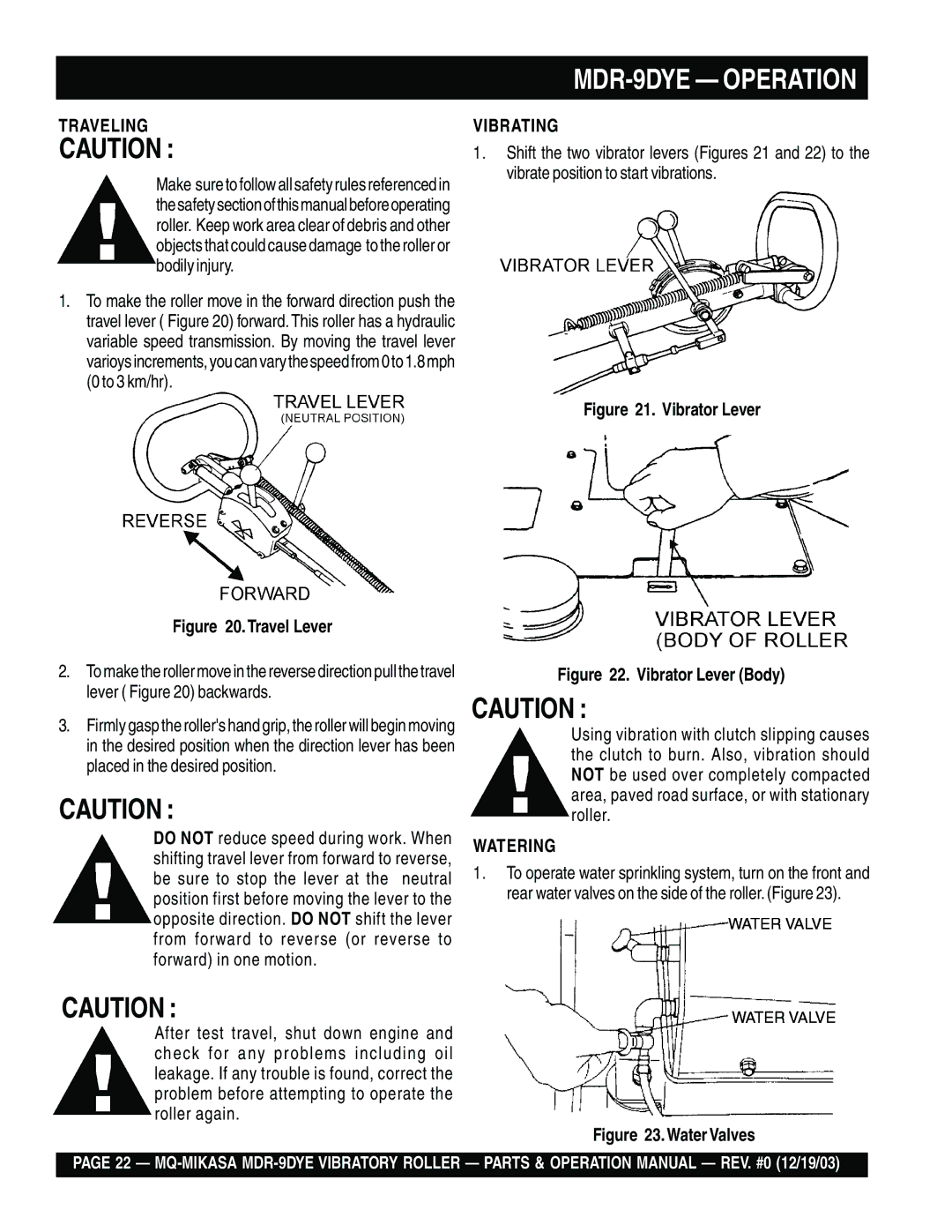 Multiquip manual MDR-9DYE Operation, Traveling, Vibrating, Watering 