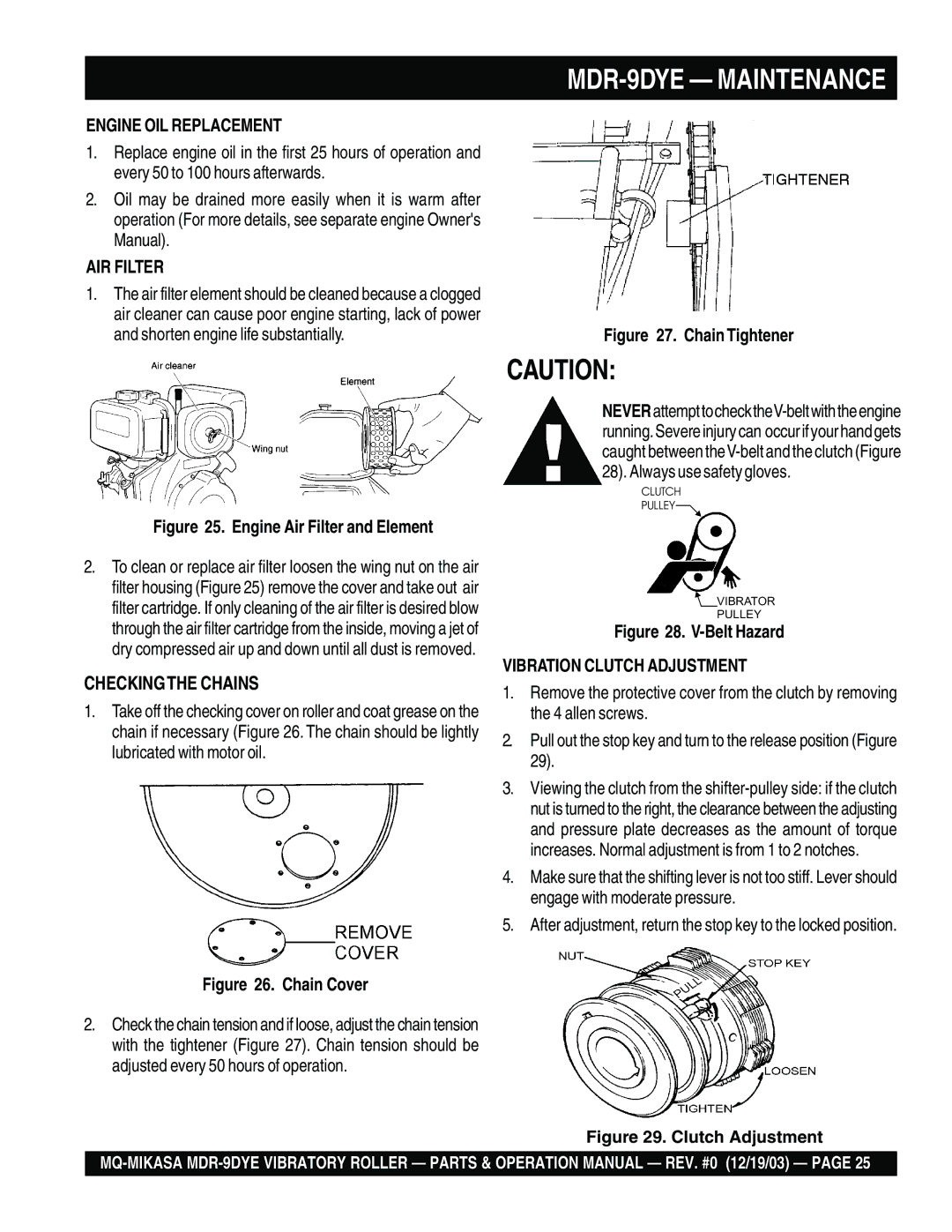 Multiquip MDR-9DYE manual Engine OIL Replacement, AIR Filter, Vibration Clutch Adjustment 