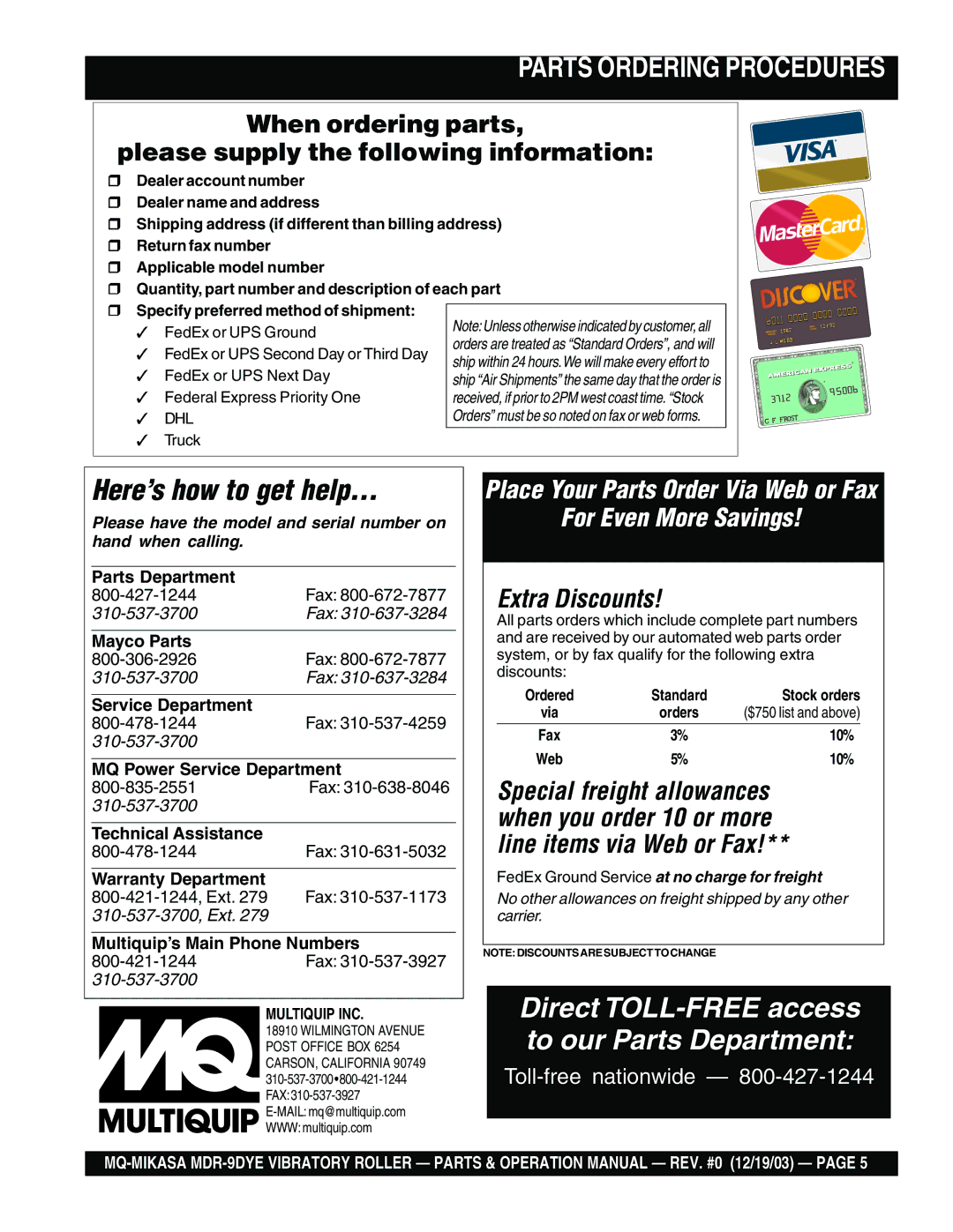 Multiquip MDR-9DYE manual Parts Ordering Procedures, When ordering parts Please supply the following information 