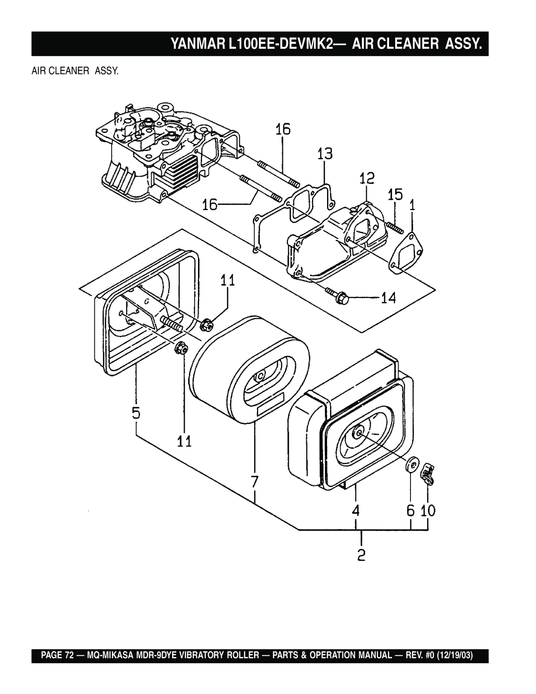 Multiquip MDR-9DYE manual Yanmar L100EE-DEVMK2- AIR Cleaner Assy 