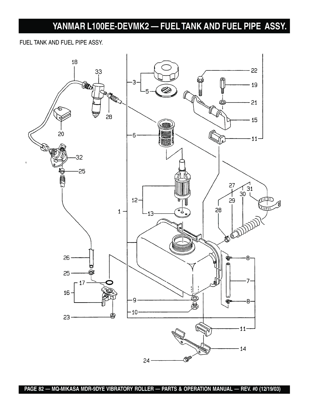 Multiquip MDR-9DYE manual Yanmar L100EE-DEVMK2 Fuel Tank and Fuel Pipe Assy 