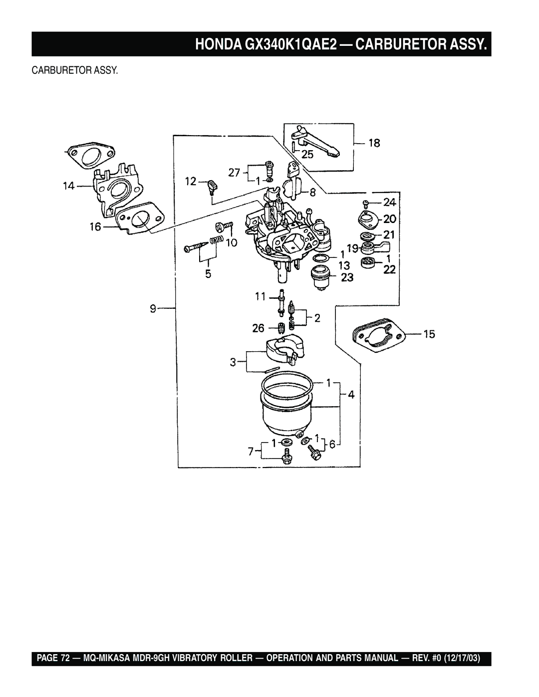 Multiquip MDR-9GH manual Honda GX340K1QAE2 Carburetor Assy 