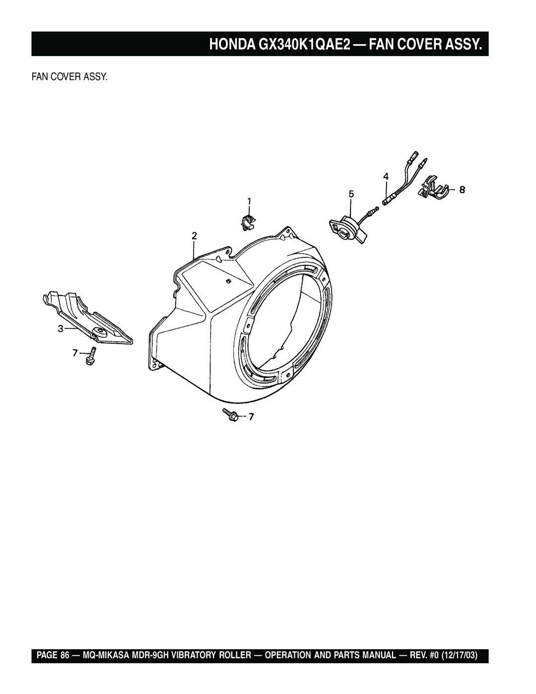 Multiquip MDR-9GH manual Honda GX340K1QAE2 FAN Cover Assy 