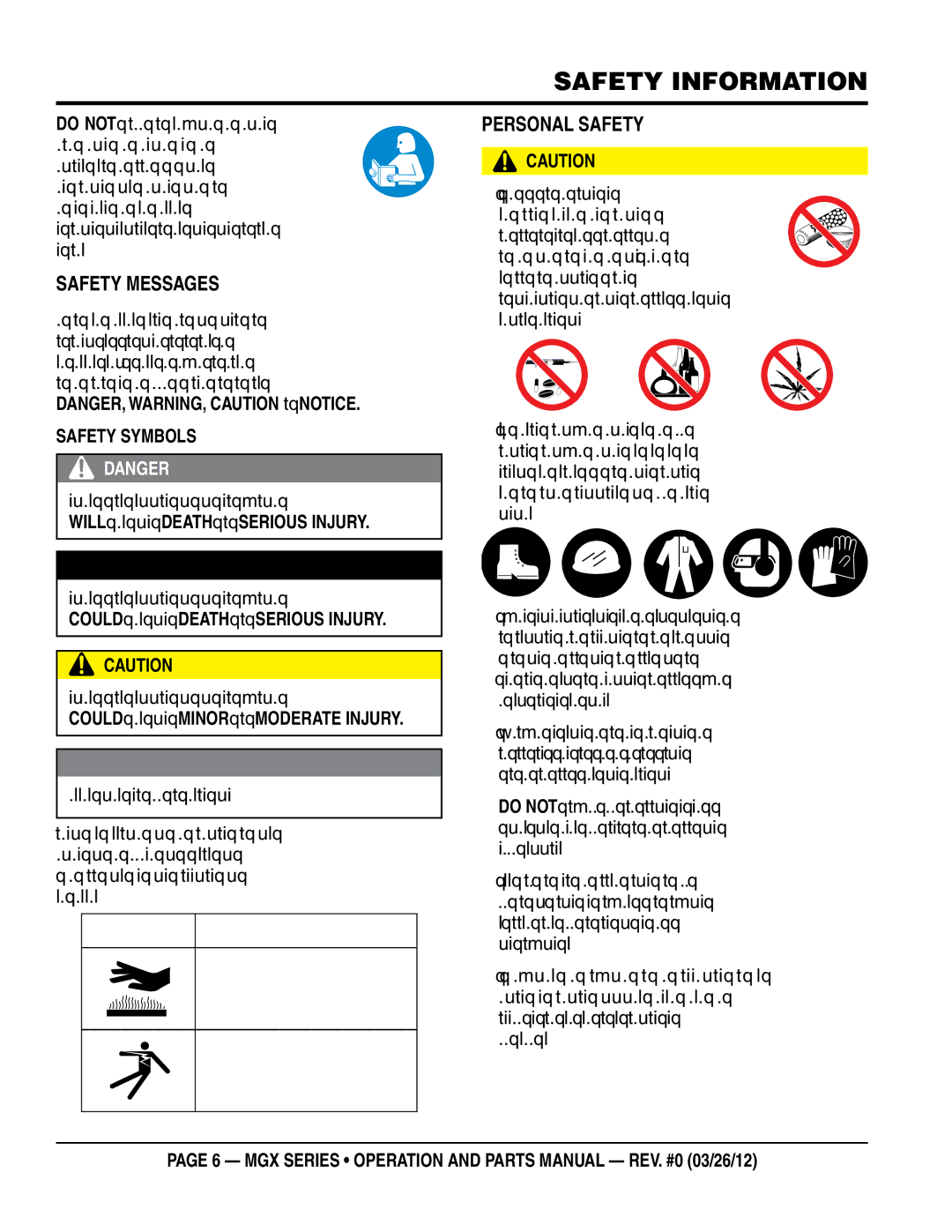 Multiquip MGX manual Safety Information, SaFeTy MeSSageS, PerSonal SaFeTy,  Stay alert, watch what you are doing 