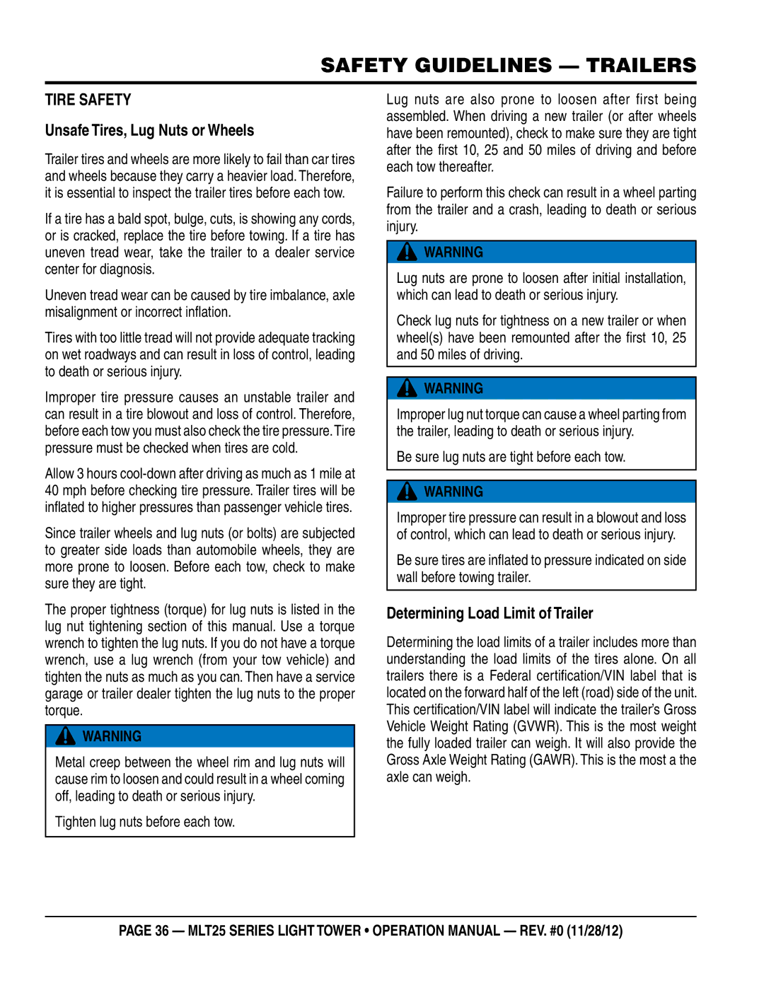 Multiquip MLT25 operation manual TIRe saFeTY Unsafe Tires, Lug nuts or Wheels, Determining Load Limit of Trailer 