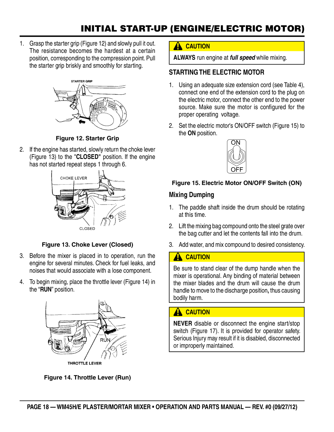 Multiquip Model WM45H manual Initial Start-up Engine/electric motor, Starting the Electric motor, Mixing Dumping 