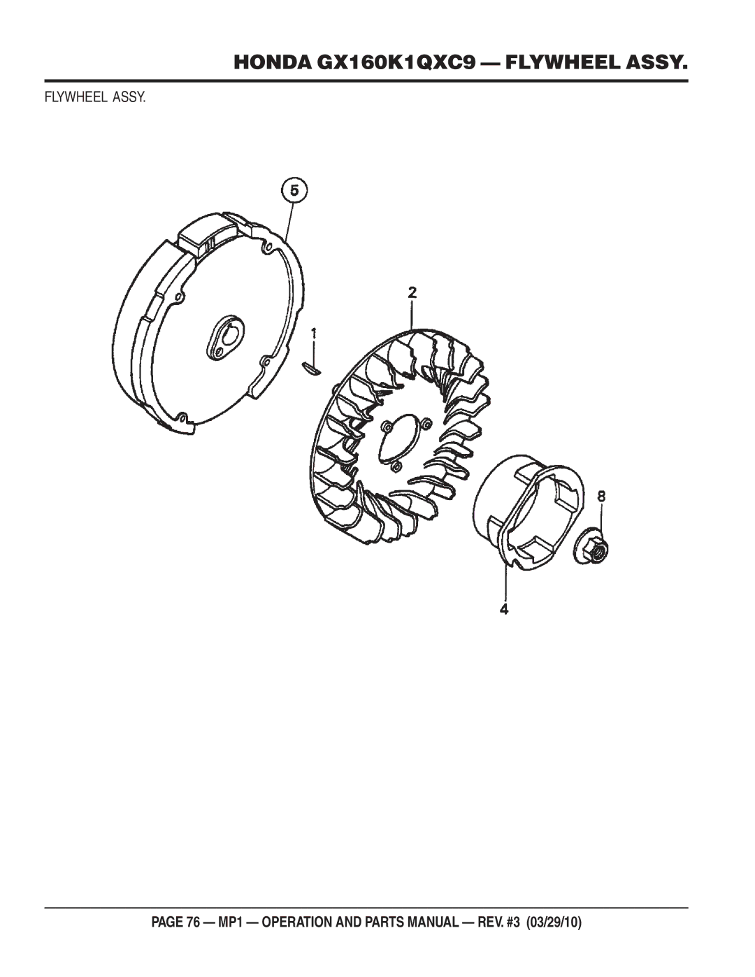 Multiquip MP1455H, MP1420E, MP1415E manual Honda GX160K1QXC9 Flywheel Assy 