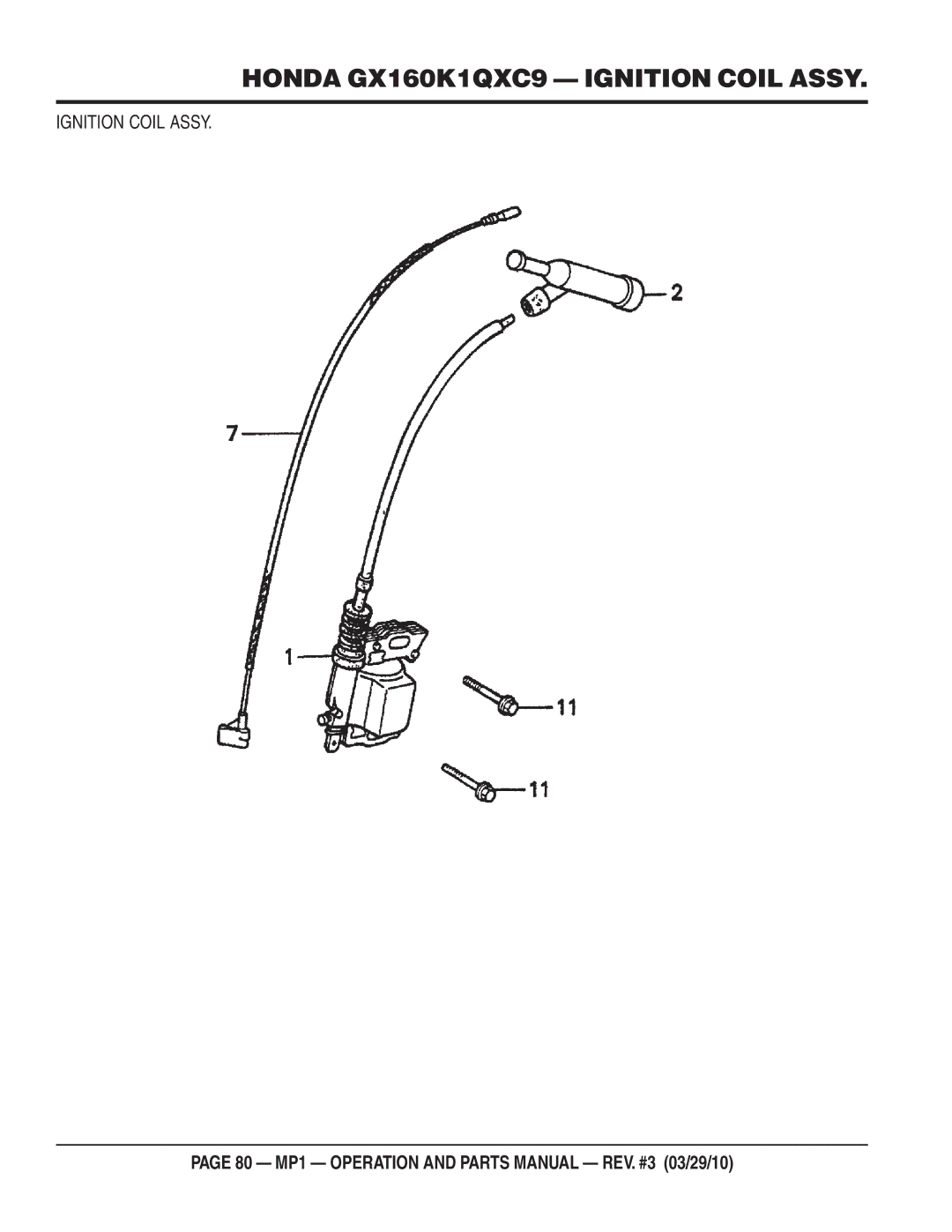 Multiquip MP1415E, MP1420E, MP1455H manual Honda GX160K1QXC9 Ignition Coil Assy 