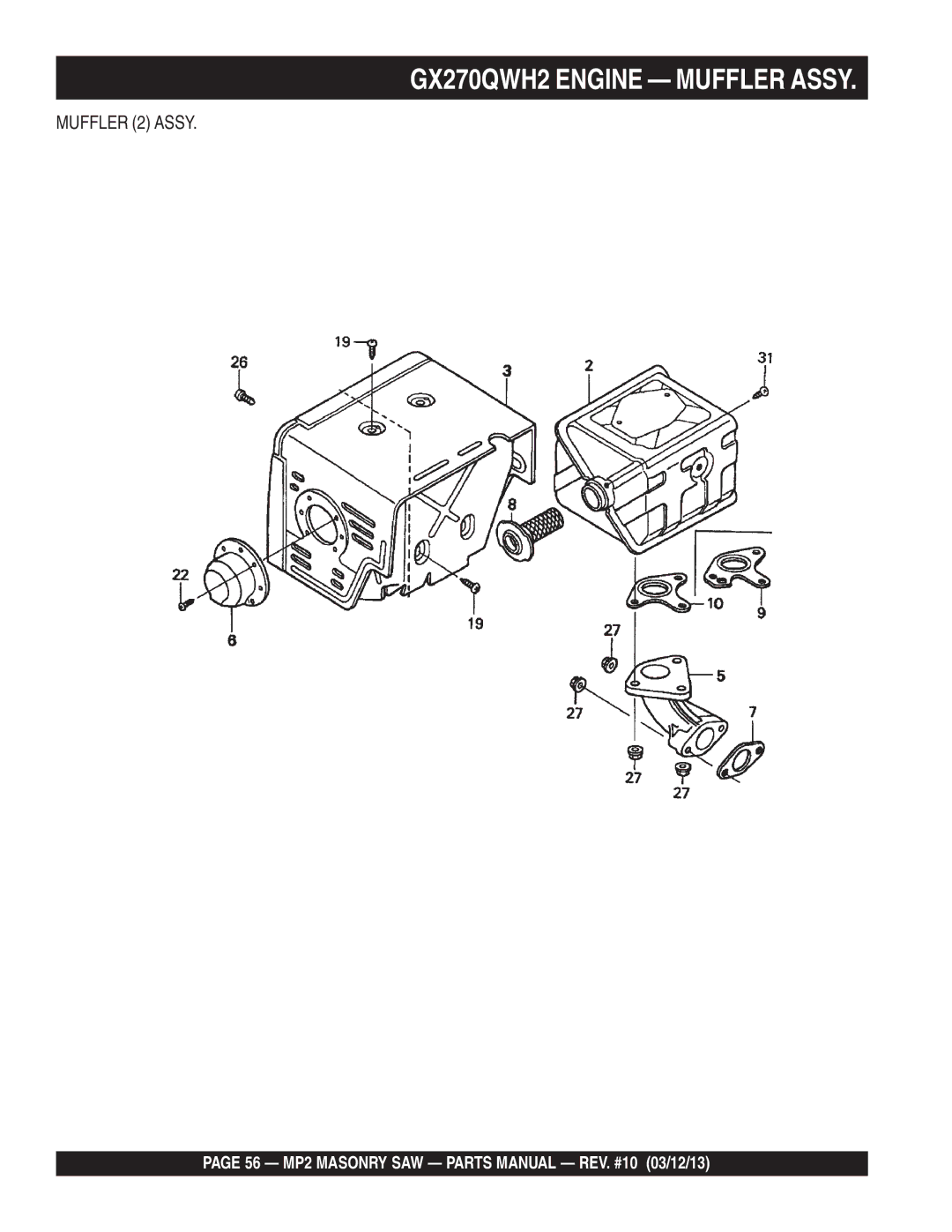 Multiquip MP2090HP, MP2050E1, MP2050E3 manual Muffler 2 Assy 