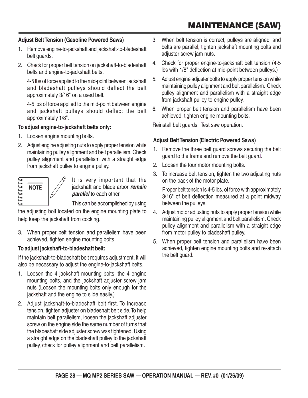 Multiquip MP275E3, MP25E3, MP25E1, MP24 Adjust BeltTension Gasoline Powered Saws, To adjust engine-to-jackshaft belts only 