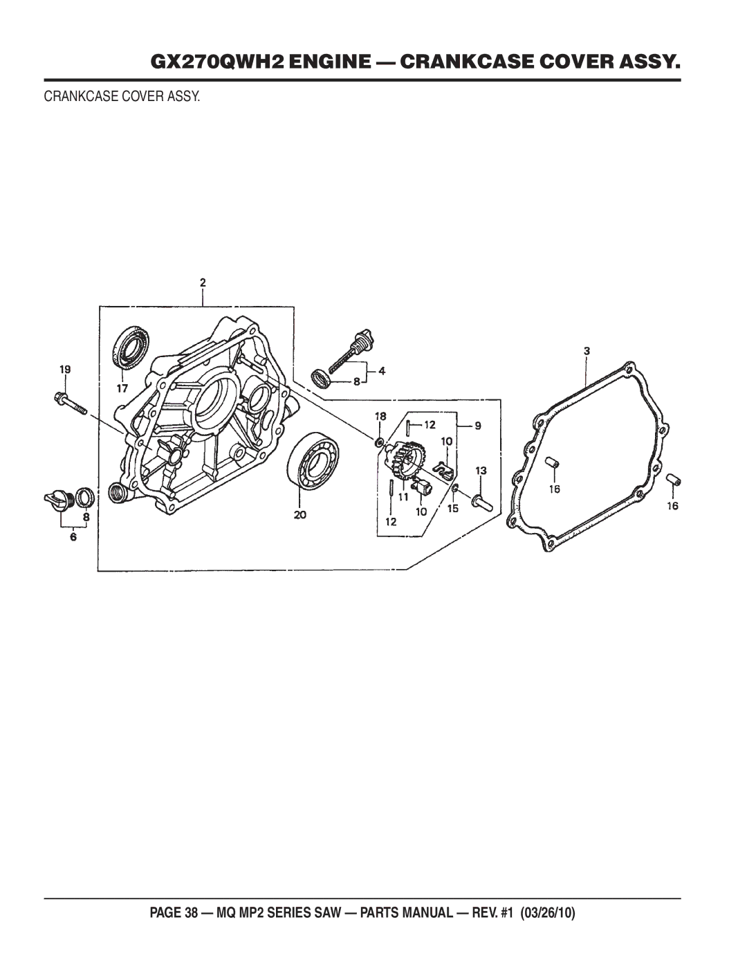 Multiquip MP2H manual GX270QWH2 Engine Crankcase Cover Assy 