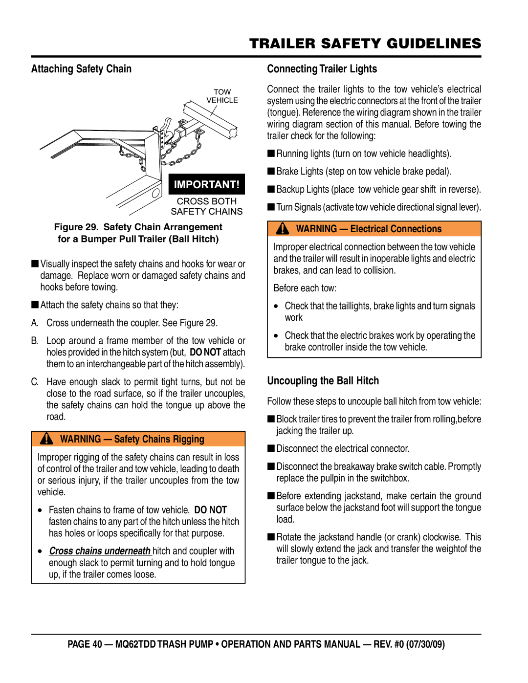 Multiquip MQ62TDD manual Attaching Safety Chain, Connecting Trailer Lights, Uncoupling the Ball Hitch 