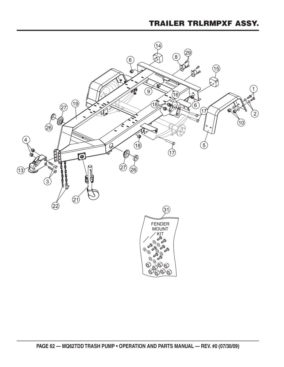 Multiquip MQ62TDD manual Trailer Trlrmpxf Assy 