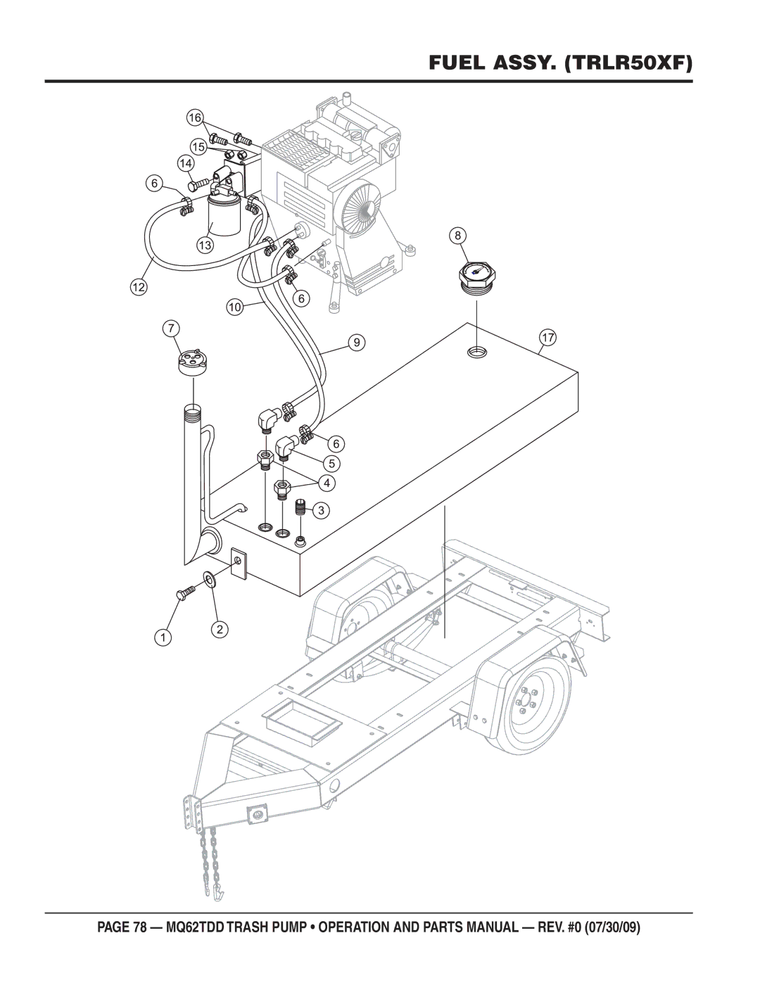 Multiquip MQ62TDD manual Fuel ASSY. TRLR50XF 