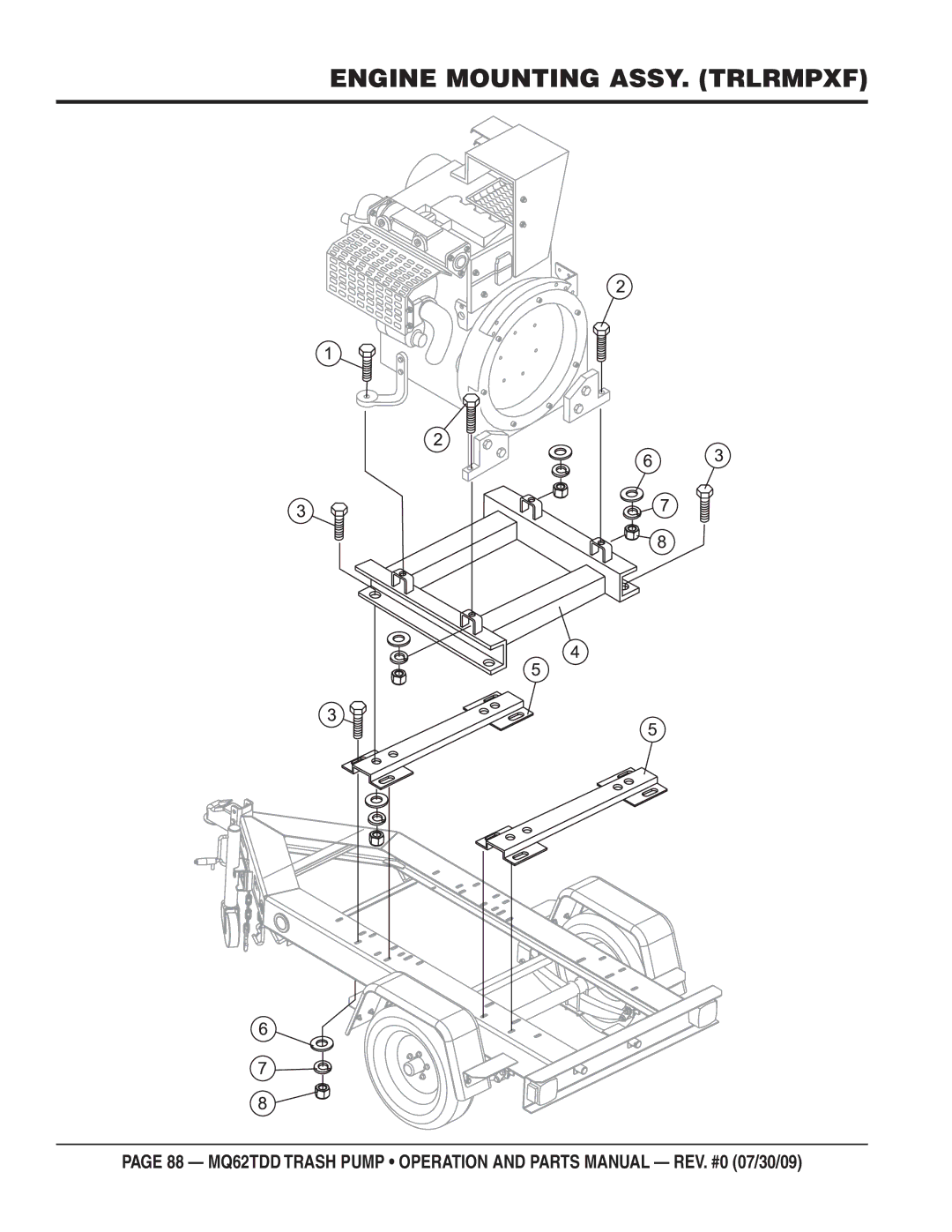 Multiquip MQ62TDD manual Engine Mounting ASSY. Trlrmpxf 