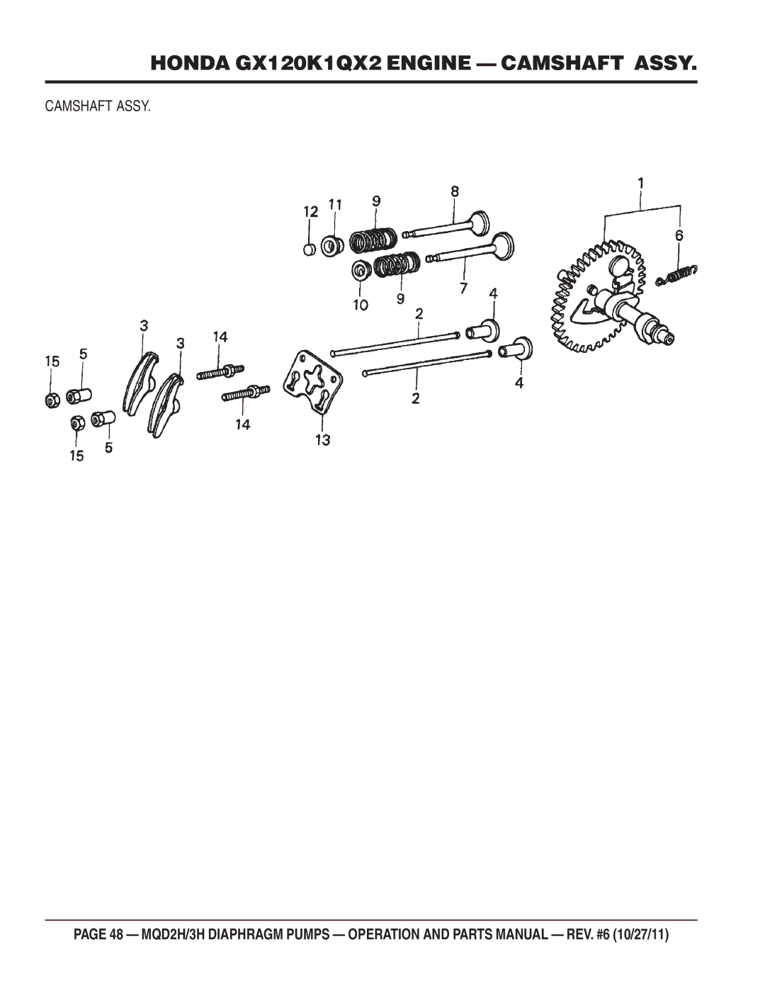 Multiquip MQD2H manual Honda GX120K1QX2 Engine Camshaft Assy 