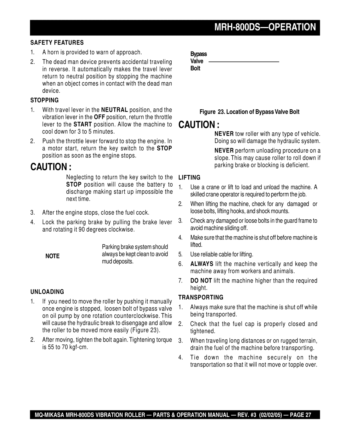 Multiquip MRH-800DS manual Safety Features, Stopping, Unloading, Lifting, Transporting 