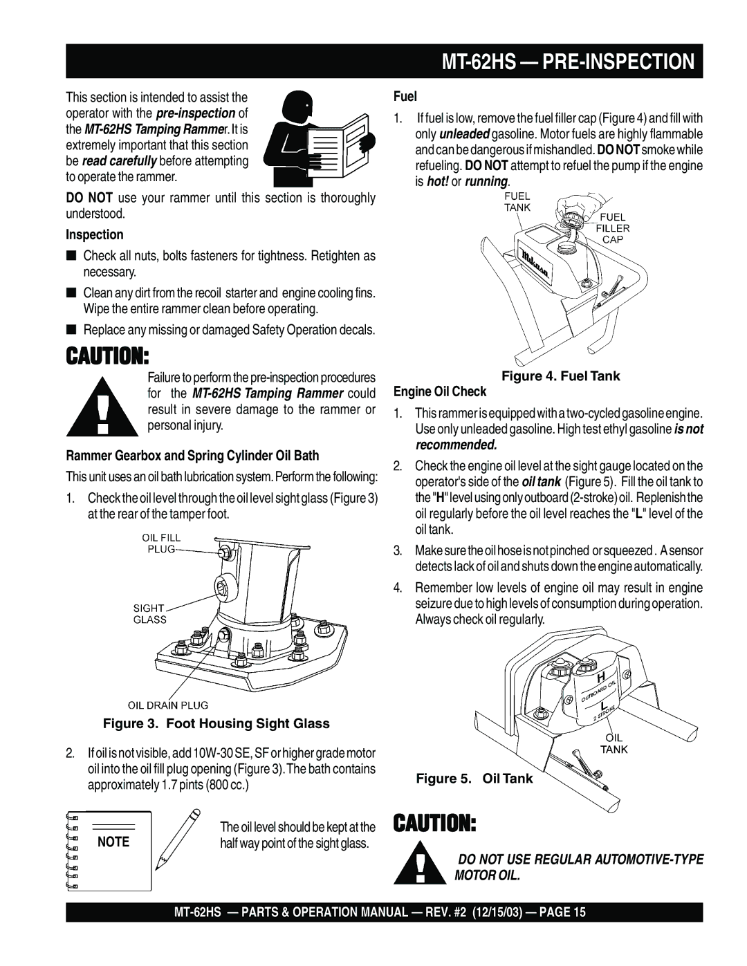 Multiquip MT-62HS operation manual Inspection, Rammer Gearbox and Spring Cylinder Oil Bath, Fuel 