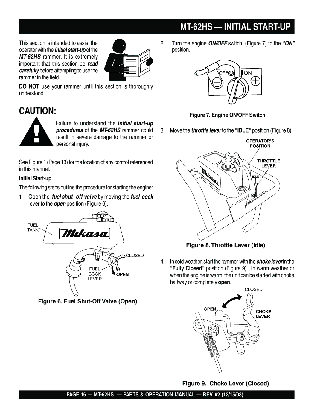 Multiquip operation manual MT-62HS Initial START-UP, Initial Start-up 