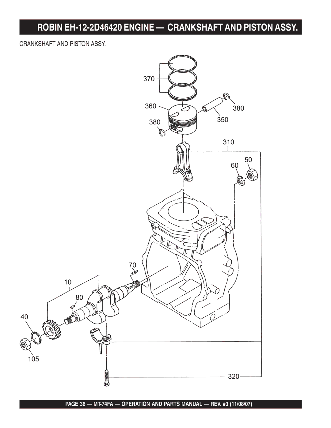 Multiquip MT-74FA manual Robin EH-12-2D46420 Engine Crankshaft and Piston Assy 