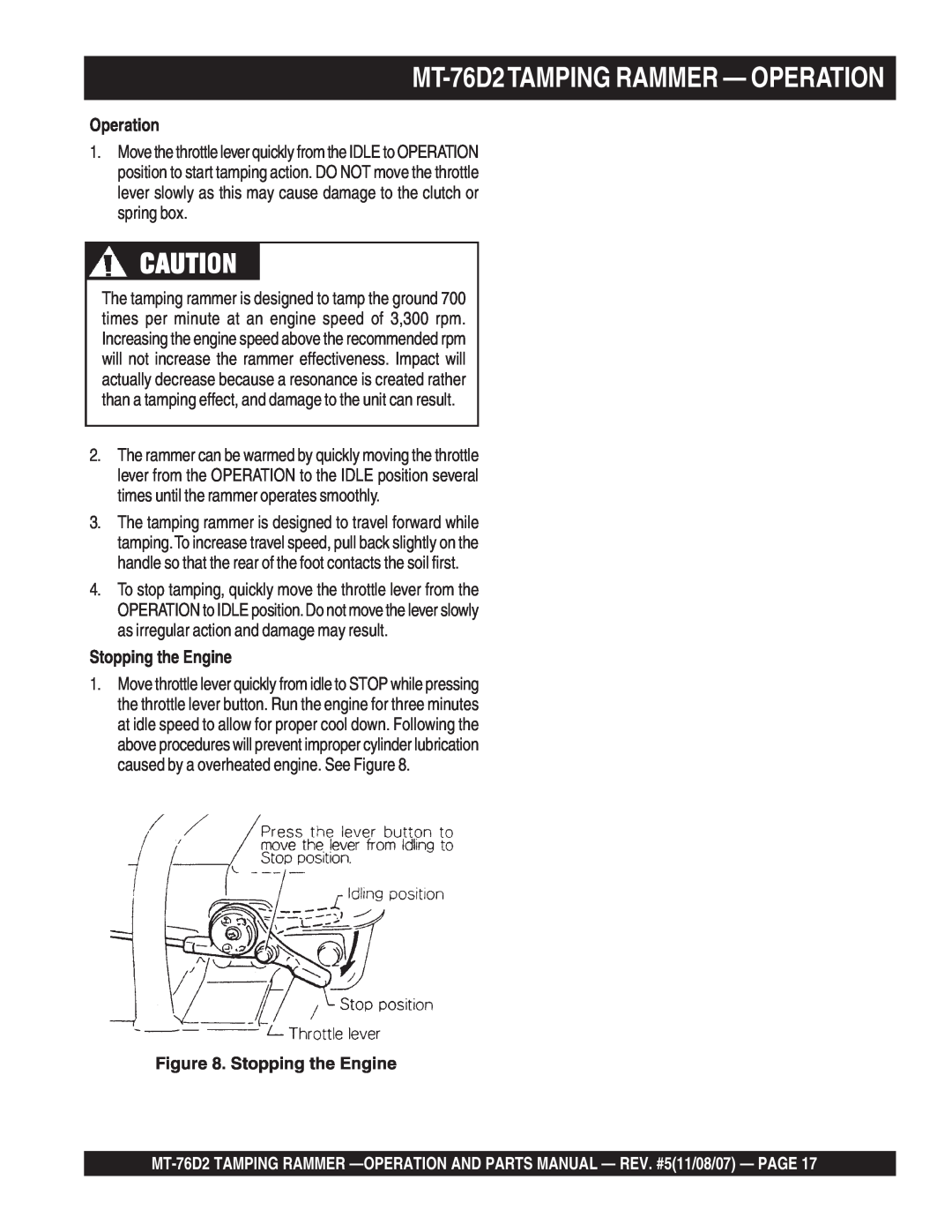 Multiquip manual MT-76D2TAMPING RAMMER - OPERATION, Operation, Stopping the Engine 