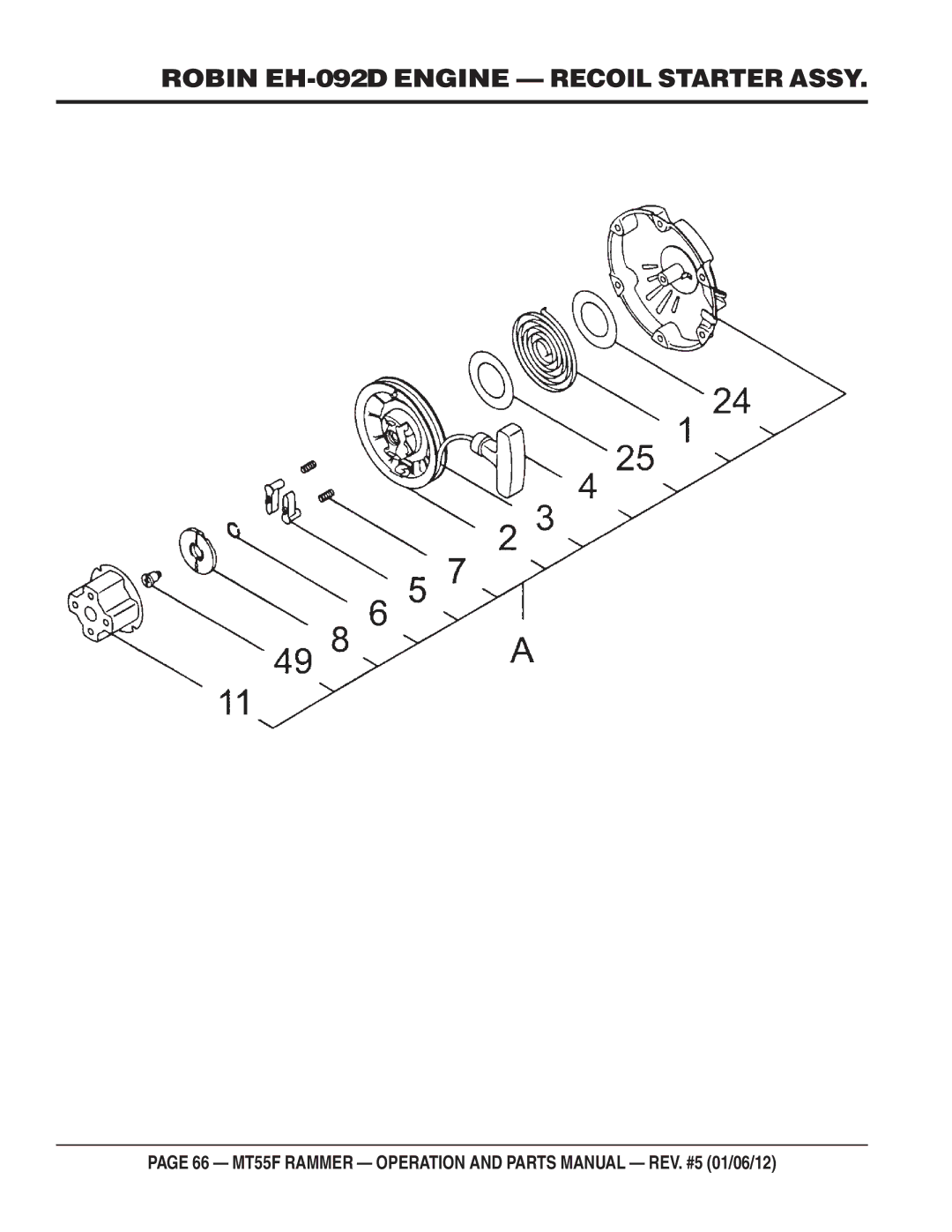 Multiquip MT55F manual Robin EH-092D Engine Recoil Starter Assy 
