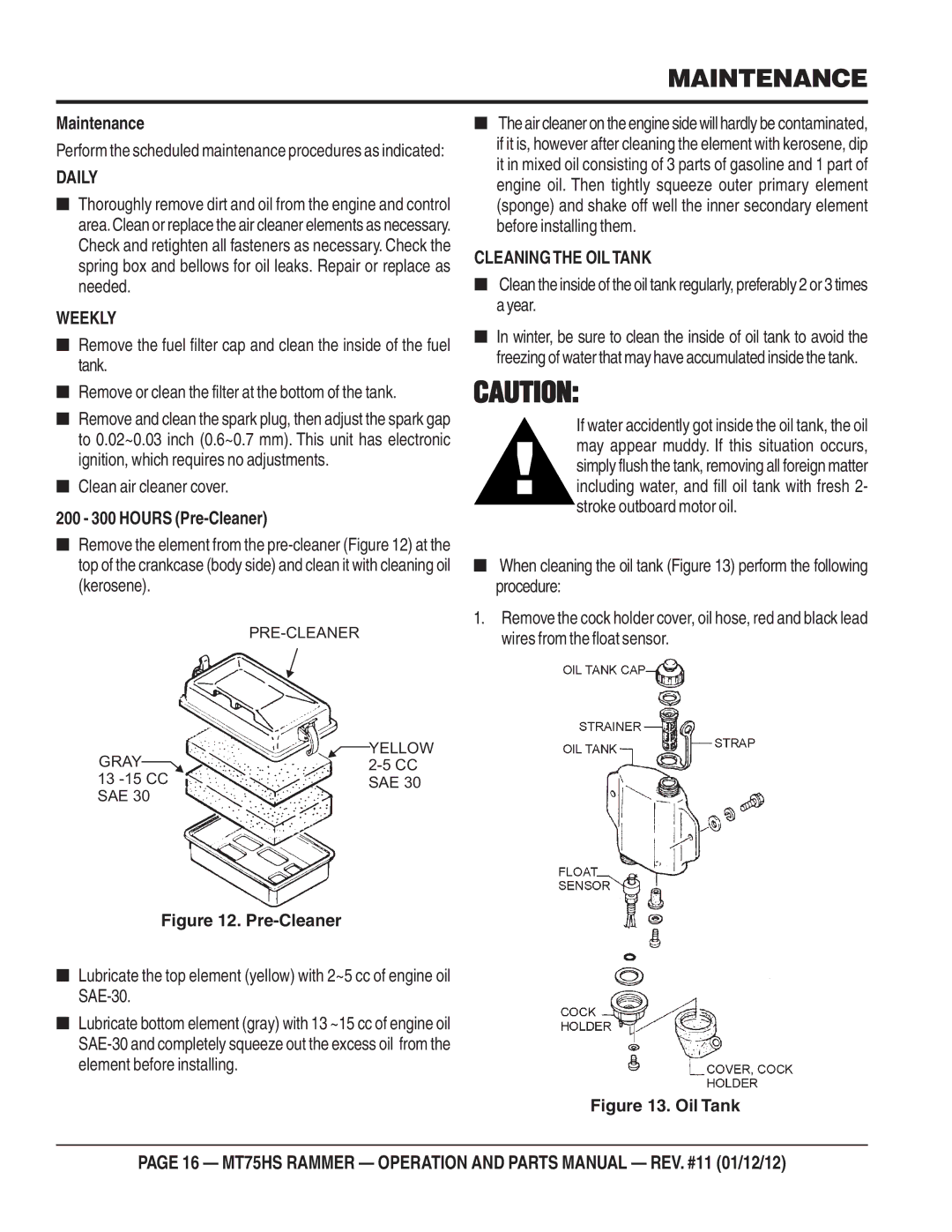 Multiquip MT75HS operation manual Maintenance, Daily 