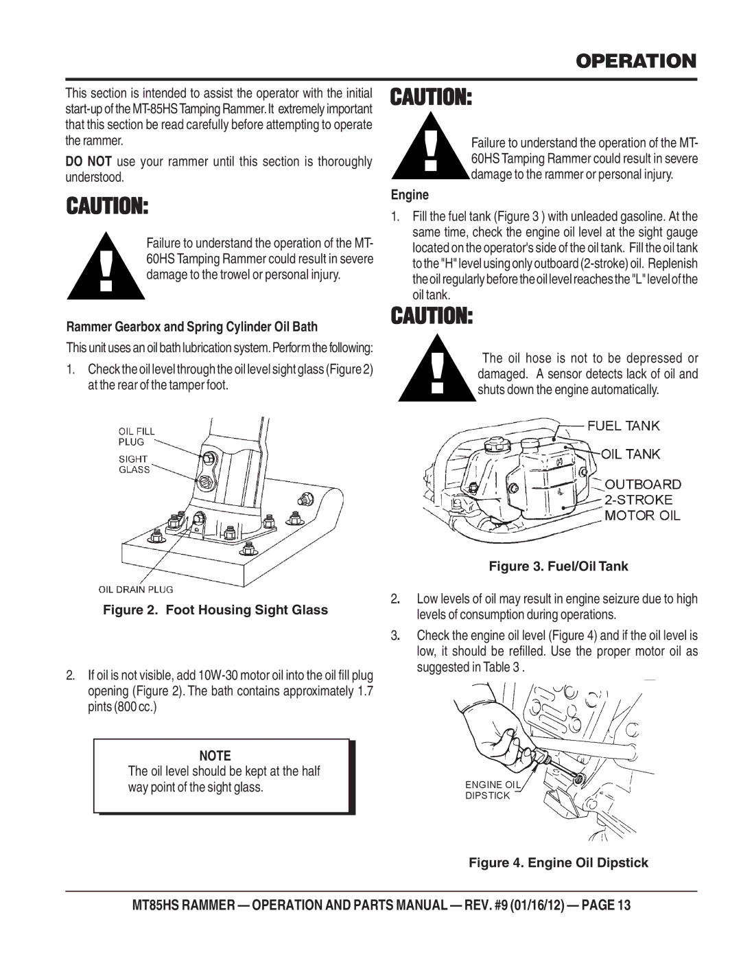 Multiquip MT85HS operation manual Operation, Rammer Gearbox and Spring Cylinder Oil Bath 