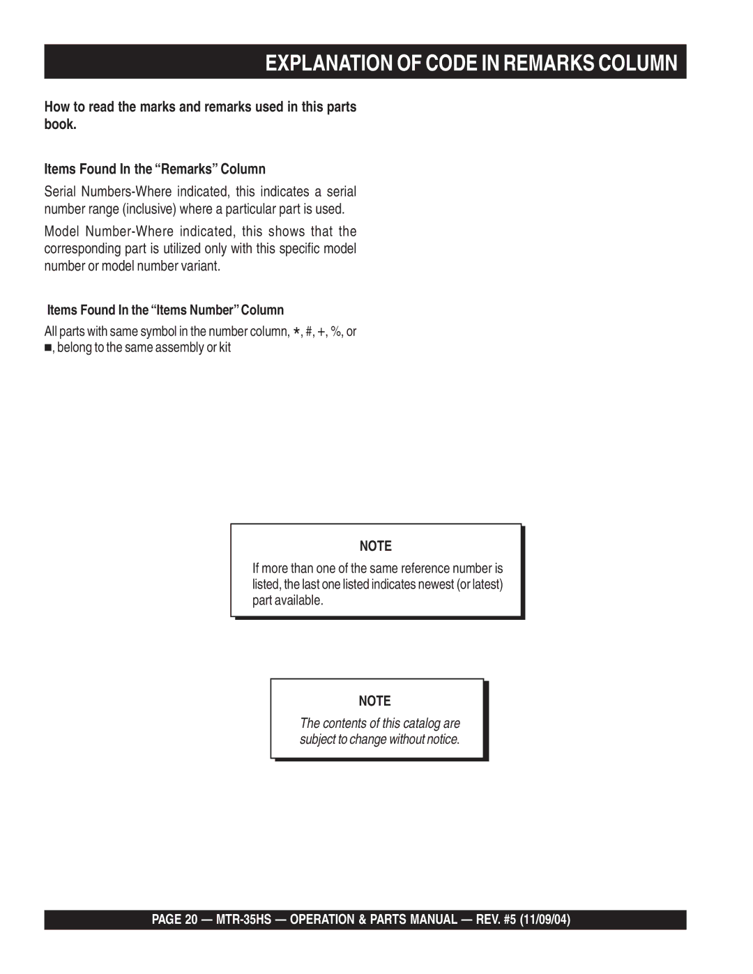 Multiquip MTR-35HS manual Explanation of Code in Remarks Column, Items Found In the Items Number Column 